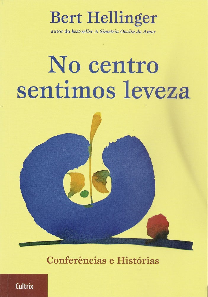 No Centro Sentimos Leveza - Conferências e Histórias