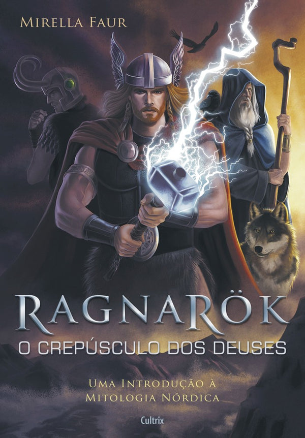 Capa do livro Ragnarok - O Crepúsculo dos Deuses, de Mirella Faur