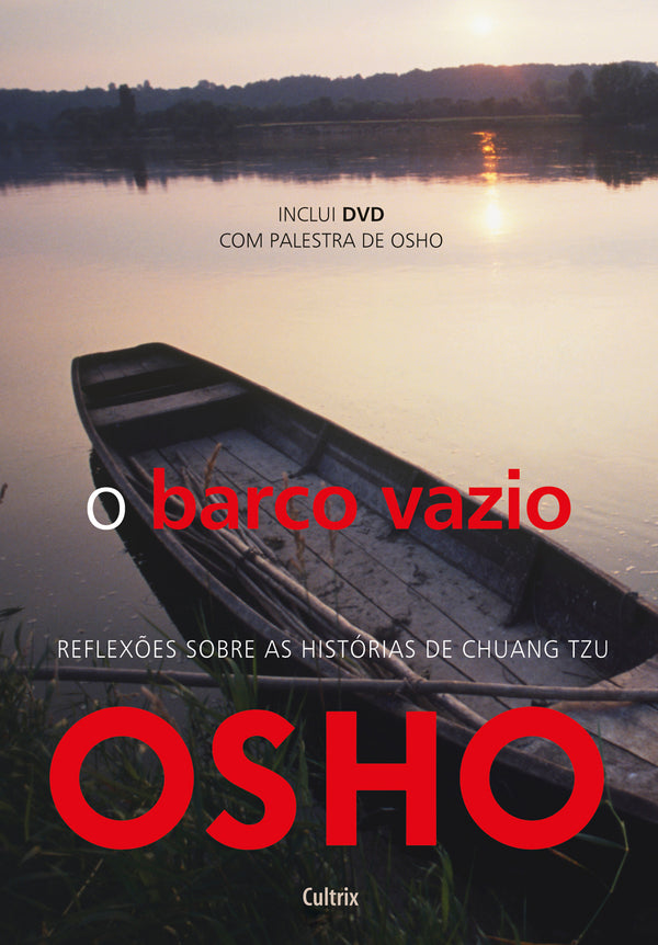 Capa do livro O Barco Vazio - Reflexões sobre as Histórias de Chuang Tzu, de Osho