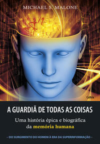 Capa do livro A Guardiã de Todas as Coisas, de Michael S. Malone