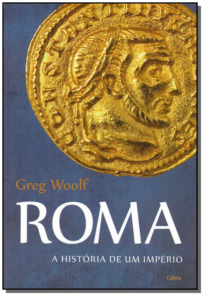 Roma - A História de um Império