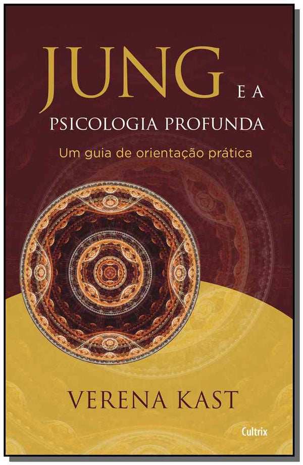 Capa do livro Jung e a Psicologia Profunda, de Verena Kast