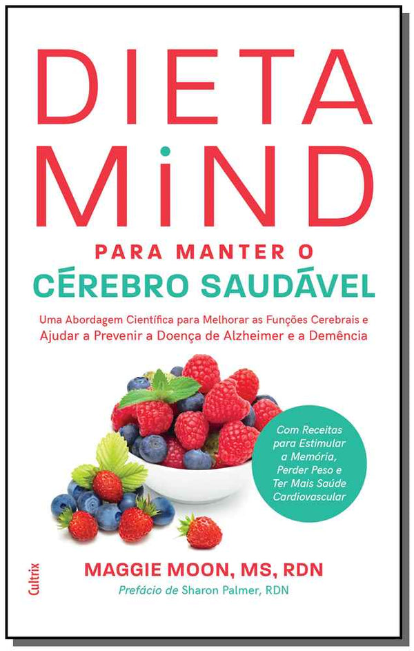 Capa do livro Dieta Mind para Manter o Cérebro Saudável, de Maggie Moon