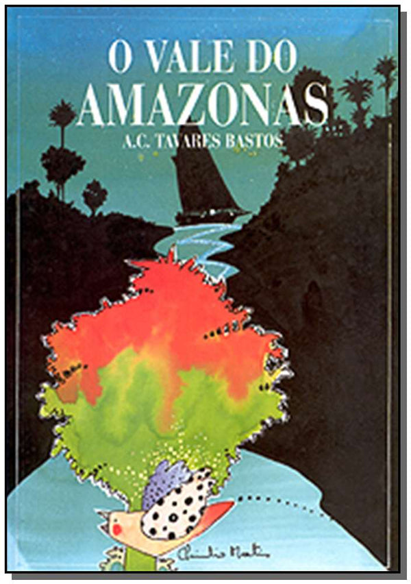 Capa do livro Vale do Amazonas, o, de A. C. Tavares Bastos