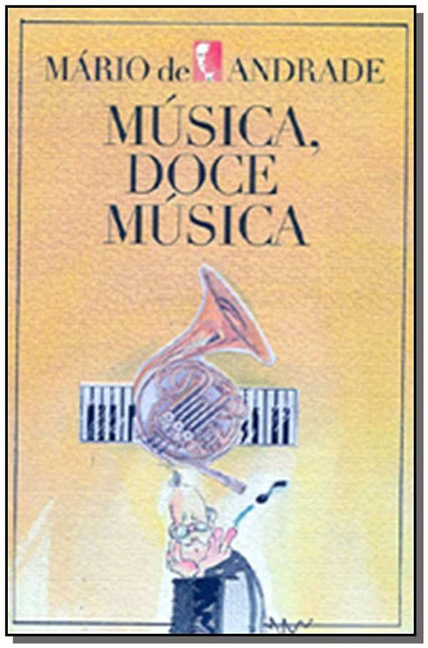 Capa do livro Música, Doce Música - 03ed/06, de Mario de Andrade