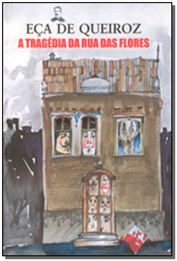 Capa do livro Tragédia da Rua das Flores, a, de Eca de Queiroz