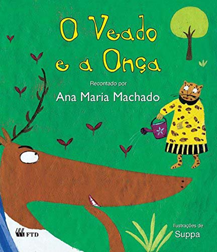 Capa do livro O Veado e a Onca - Ren (Le pra Mim), de Ana Maria Machado