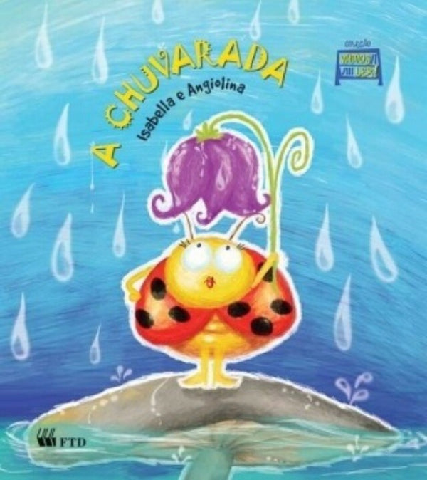 Capa do livro Chuvarada, a, de Isabella Carpaneda, Angiolina Braganca