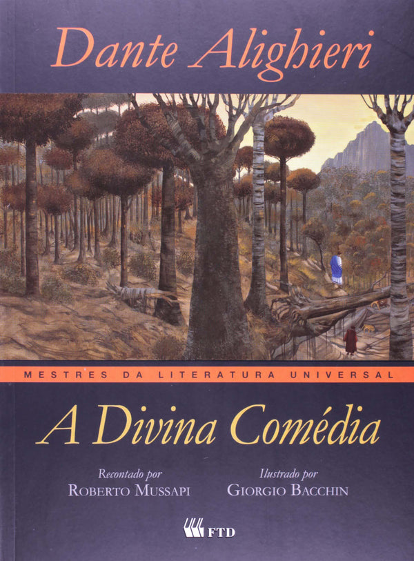 Capa do livro Divina Comédia/Mestres da Literatura Universal, a, de Dante Alighieri