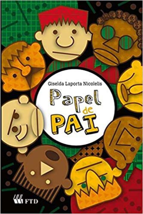 Capa do livro Papel de Pai - Coleção: Série Espelhos, de Giselda Laporta Nicolelis