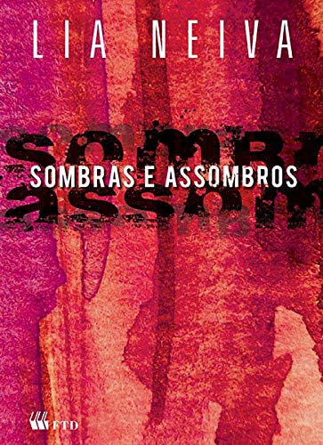 Capa do livro Sombras e Assombros (Serie Espelhos), de Lia Neiva