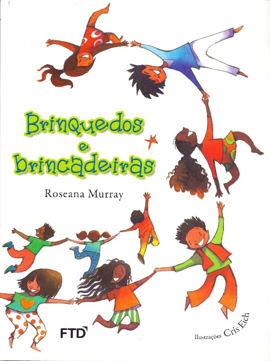Capa do livro Brinquedos e Brincadeiras, de Roseana Murray