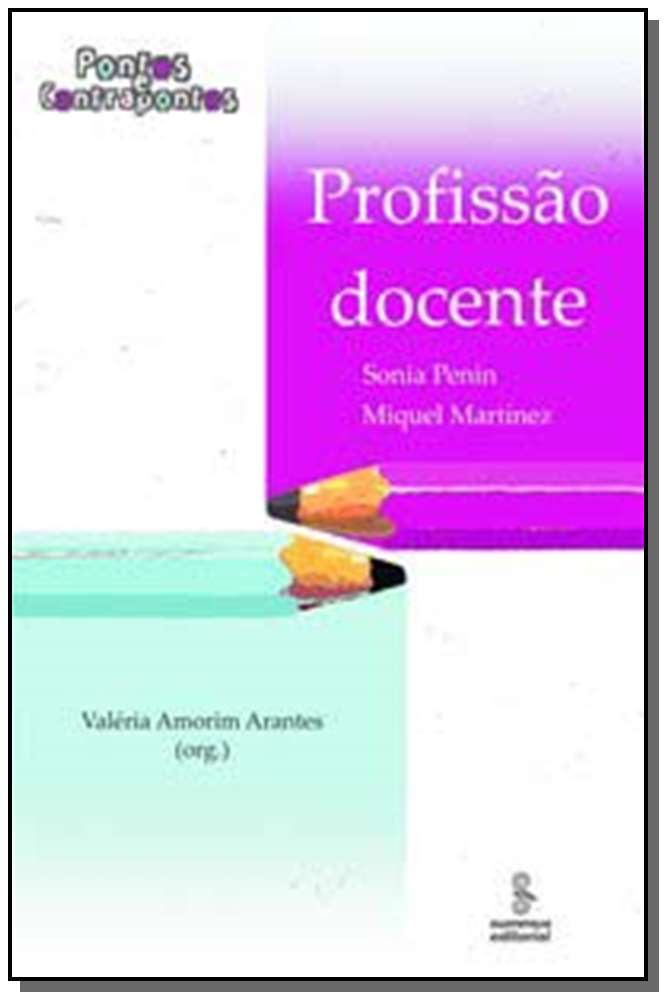 Profissão Docente - Pontos e Contrapontos