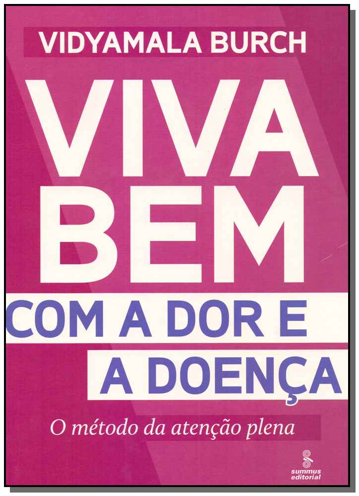 Viva Bem com a Dor e a Doença