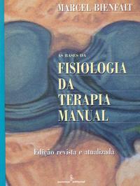 Capa do livro As Bases da Fisiologia da Terapia Manual, de Marcel Bienfait