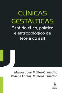 Capa do livro Clínicas Gestálticas, de Marcos Granzotto, Rosane L. Granzotto