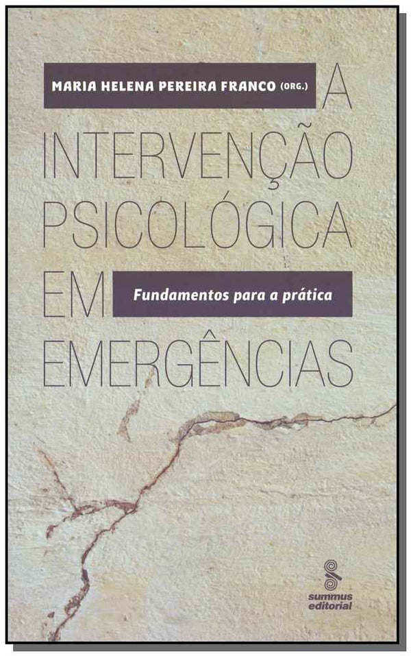 Capa do livro A Intervenção Psicológica em Emergências, de Maria Helena Pereira Franco