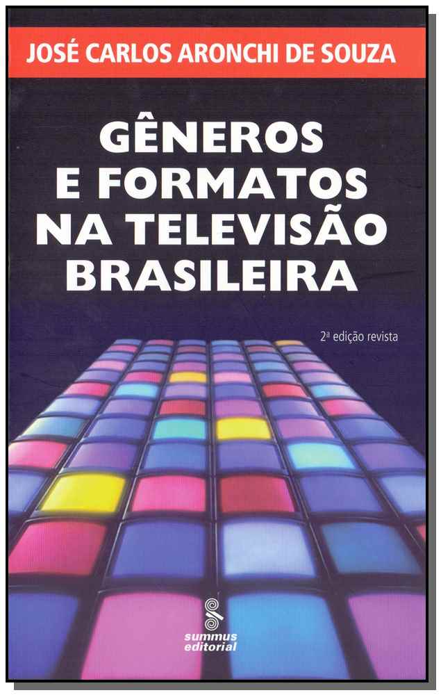 Gêneros e Formatos na Televisão Brasileira