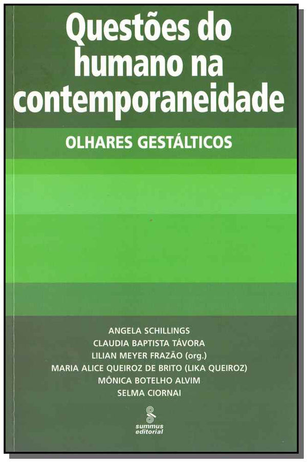 Capa do livro Questões do Humano na Contemporaneidade - 01ed/17, de Schillings; Tavora; Frazao; Brito