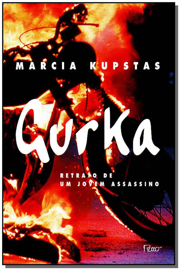 Capa do livro Gurka - Retrato de um Jovem Assassino, de Marcia Kupstas