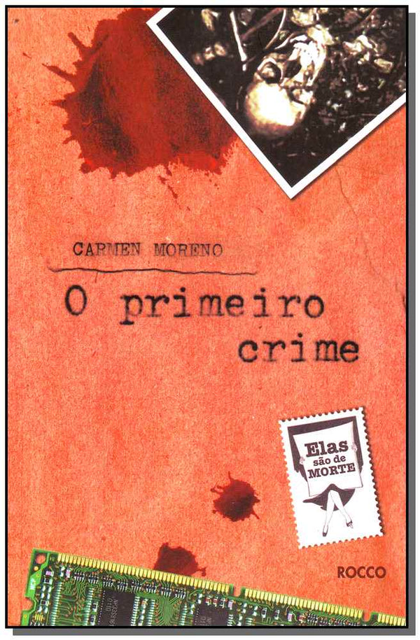 Capa do livro Primeiro Crime,o, de Carmen Moreno