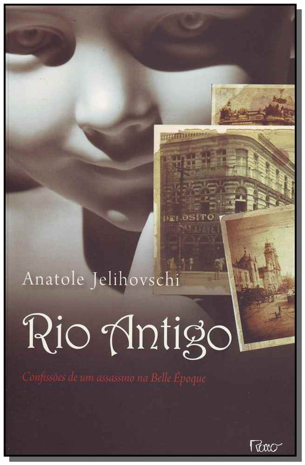 Capa do livro Rio Antigo, de Anatole Jelihovschi