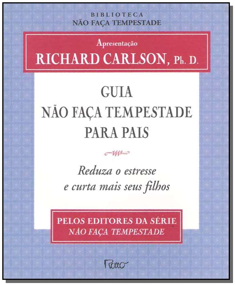 Guia Não Faça Tempestade para Pais