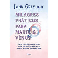 Capa do livro Milagres Práticos para Marte e Vênus, de John,ph.d. Gray