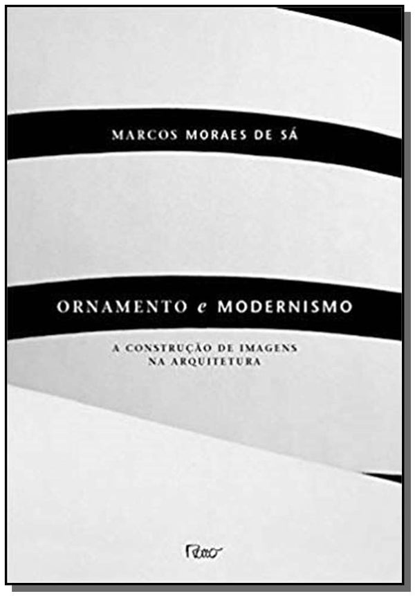 Capa do livro Ornamento e Modernismo, de Carlos Alexandre Sa