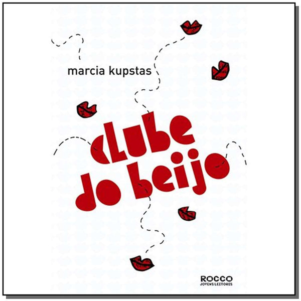 Capa do livro Clube do Beijo, de Marcia Kupstas