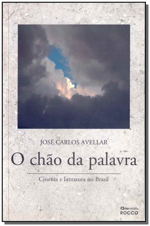 Capa do livro O Chão de Palavras, de Jose Carlos Avellar