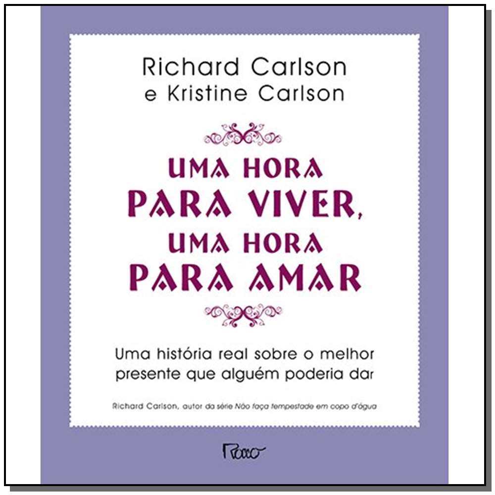 Uma Hora para Viver, uma Hora para Amar