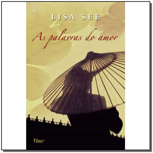 Capa do livro Palavras do Amor, as, de Lisa See