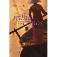 Capa do livro Trilhas de Sonhos, de Rani Manicka