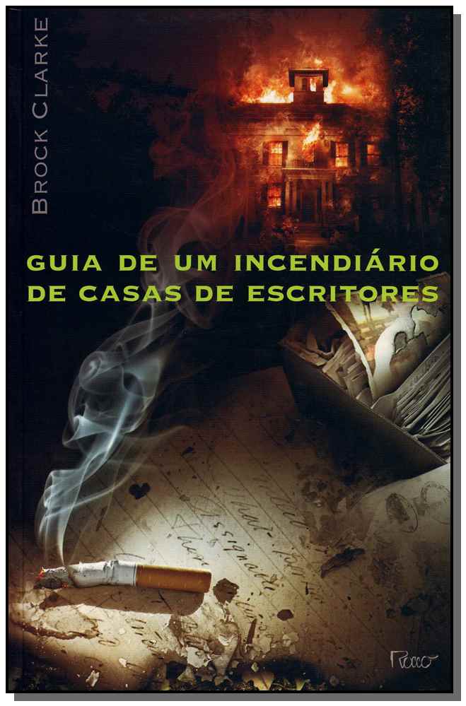 Guia de um Incendiário de Casas de Escritores