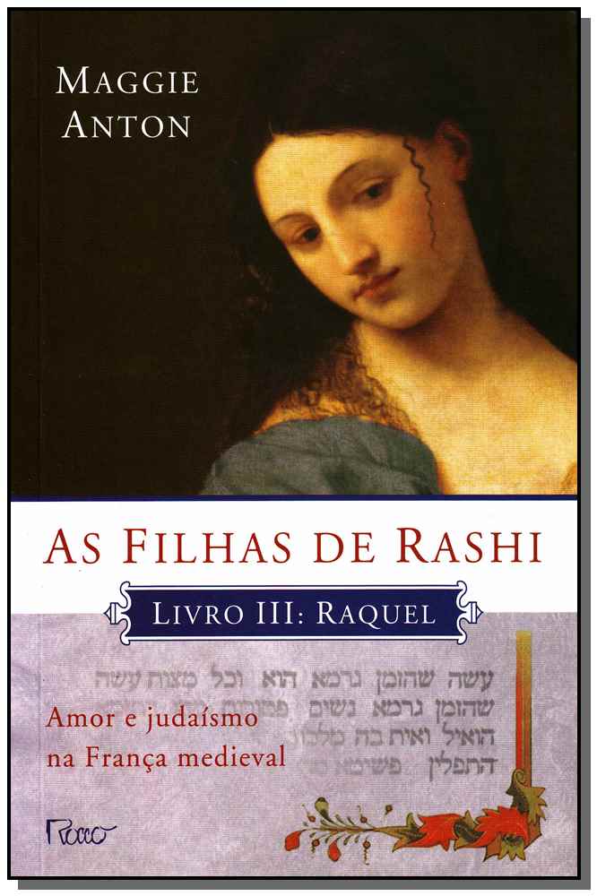 As Filhas de Rashi - Raquel