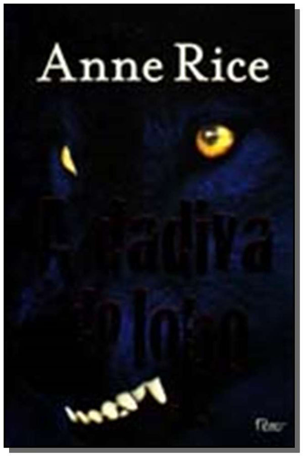 Capa do livro A Dádiva do Lobo, de Anne Rice
