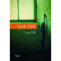 Capa do livro Safári, de Luis Dill