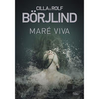Capa do livro Maré Viva, de Cilla e Rolf Borjlind