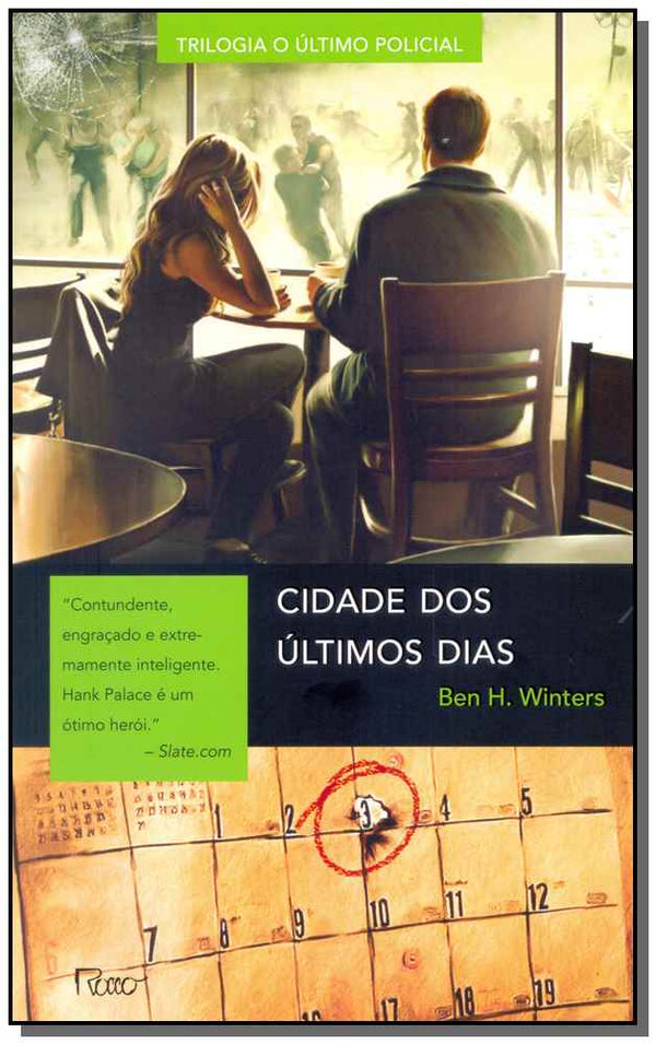 Capa do livro Cidade dos Últimos Dias, a, de Ben H. Winters
