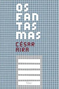 Capa do livro Fantasmas, os, de Cesar Aira