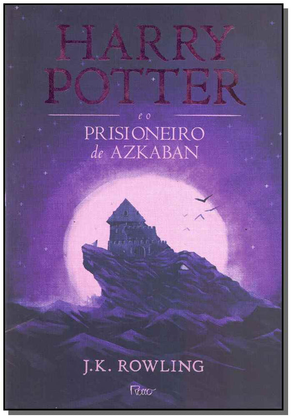 Capa do livro Harry Potter e o Prisioneiro de Azkaban - Capa Dura, de J. K. Rowling