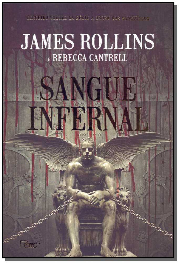 Capa do livro Sangue Infernal, de James Rollins, Rebeca Cantrell
