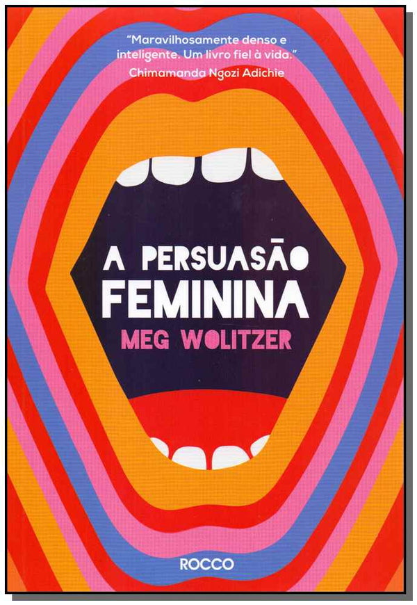 Capa do livro Persuasão Feminina, a, de Meg Wolitzer