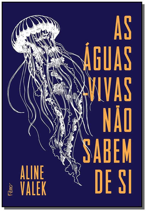Capa do livro Aguas-Vivas Nao Sabem de Si, as, de Aline Valek