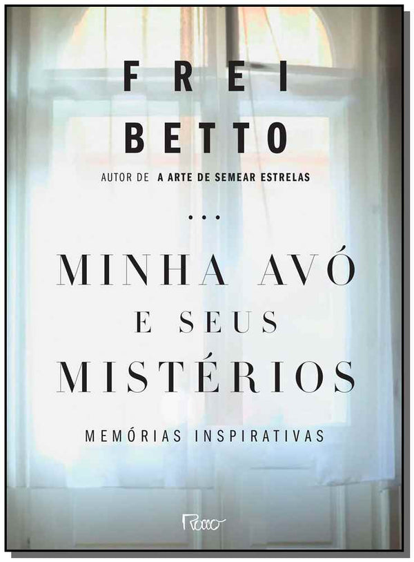 Capa do livro Minha Avó e Seus Mistérios, de Frei Betto