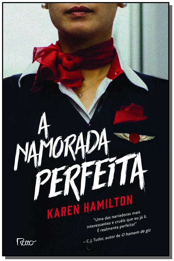 Capa do livro Namorada Perfeita, a, de Karen Hamilton