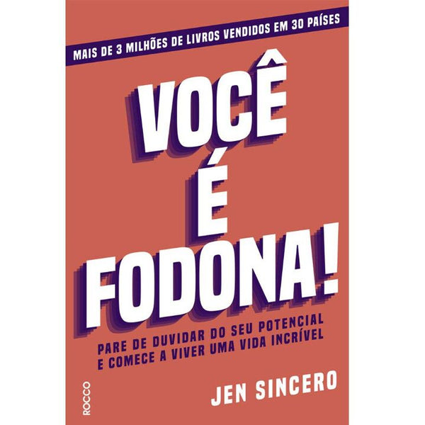 Capa do livro Você É Fodona, de Jen Sincero