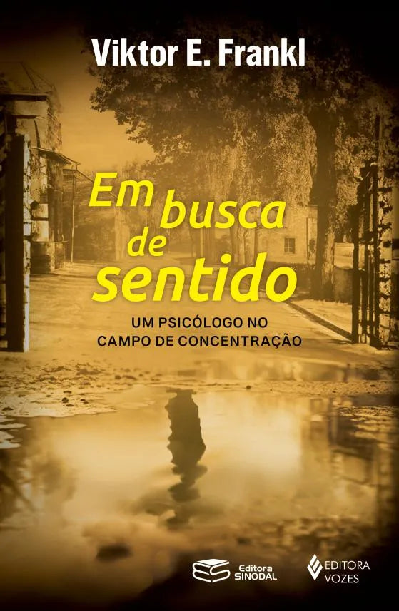 Capa do livro Em Busca de Sentido: Um P. C. Concentracao-67ed/25, de Viktor E. Franki