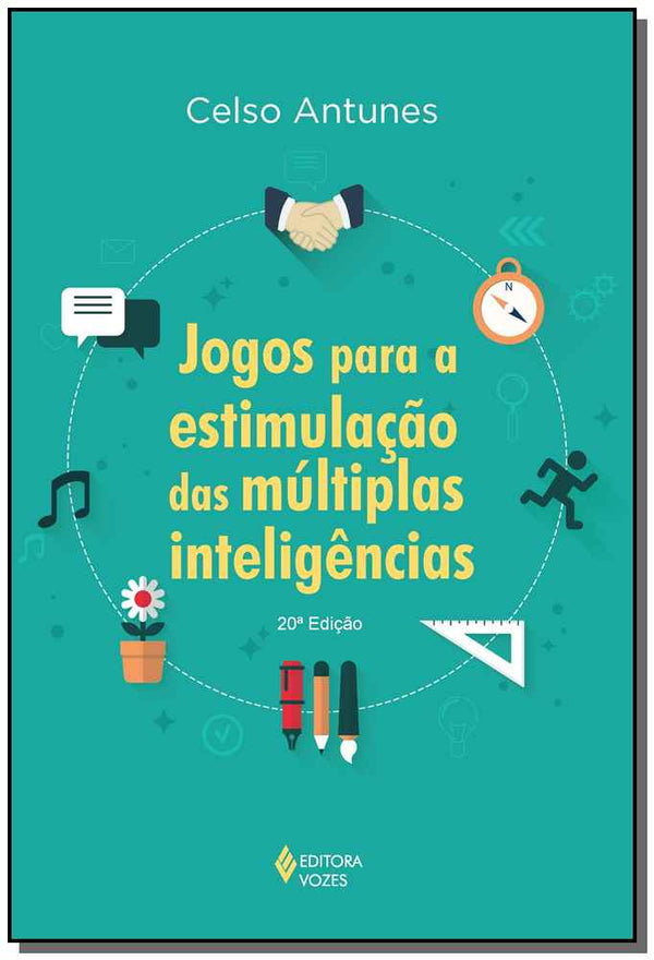 Capa do livro Jogos para a Estimulação das Múltiplas Inteligências, de Celso Antunes
